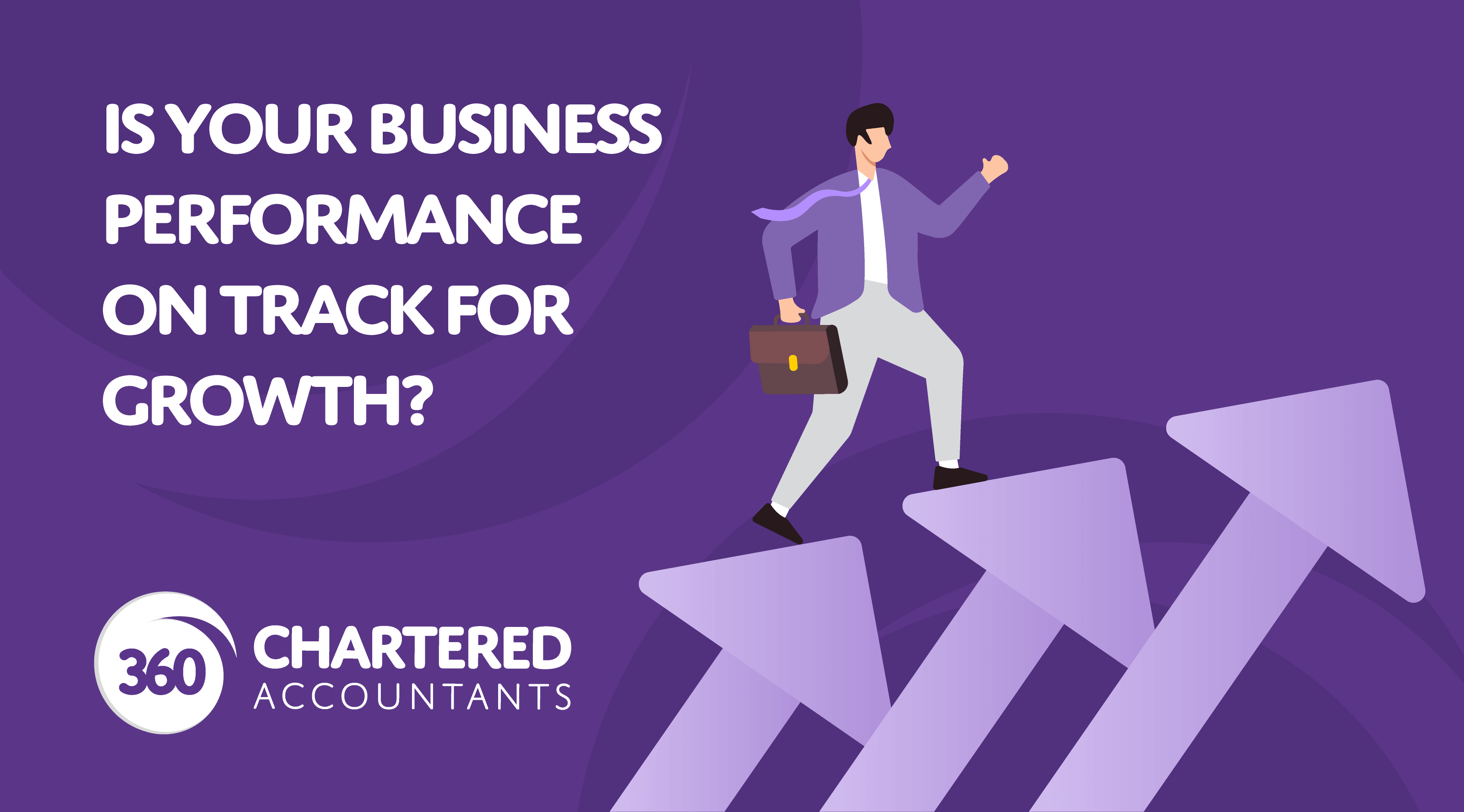 Is your business ready to grow? 360 Accountants’ management consultancy service helps you improve performance, remove barriers, and scale with confidence.